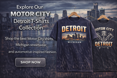 Best Detroit T Shirts – Motor City Graphic Tees Midwest Streetwear
