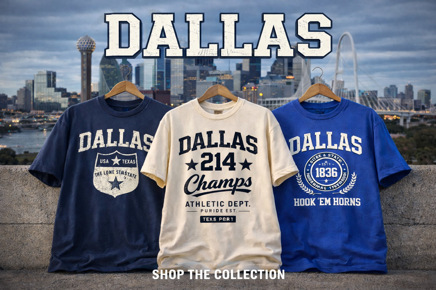 Dallas T Shirts – Texas Streetwear and Varsity Style City Apparel
