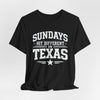 Black Texas Football Shirt – Sundays Hit Different in Texas Dallas Game Day T Shirt