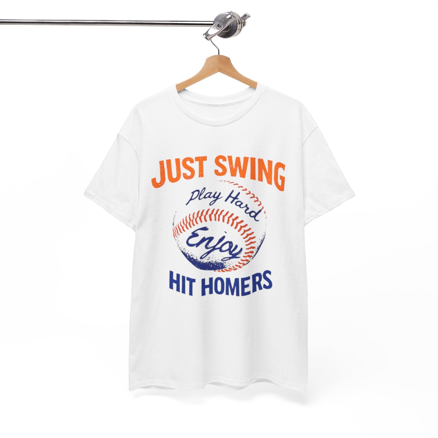 New York Baseball T-Shirt — "Just Swing, Play Hard, Enjoy, Hit Homers" Graphic Tee