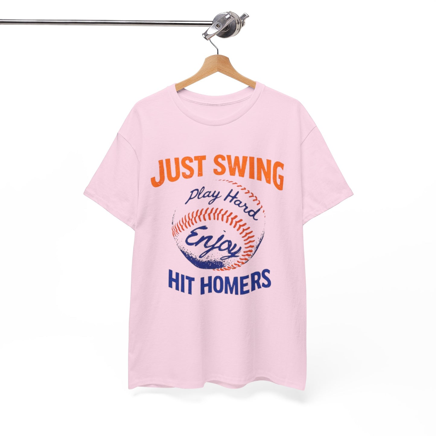 New York Baseball T-Shirt — "Just Swing, Play Hard, Enjoy, Hit Homers" Graphic Tee
