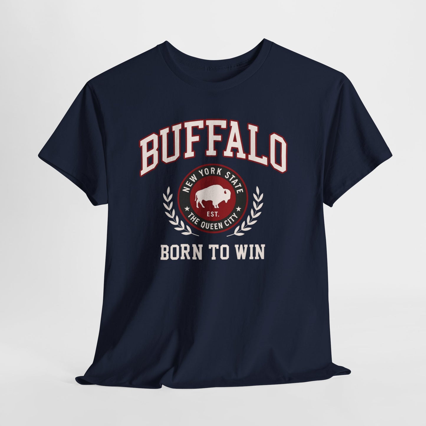 Buffalo city New York Born to Win T-Shirt