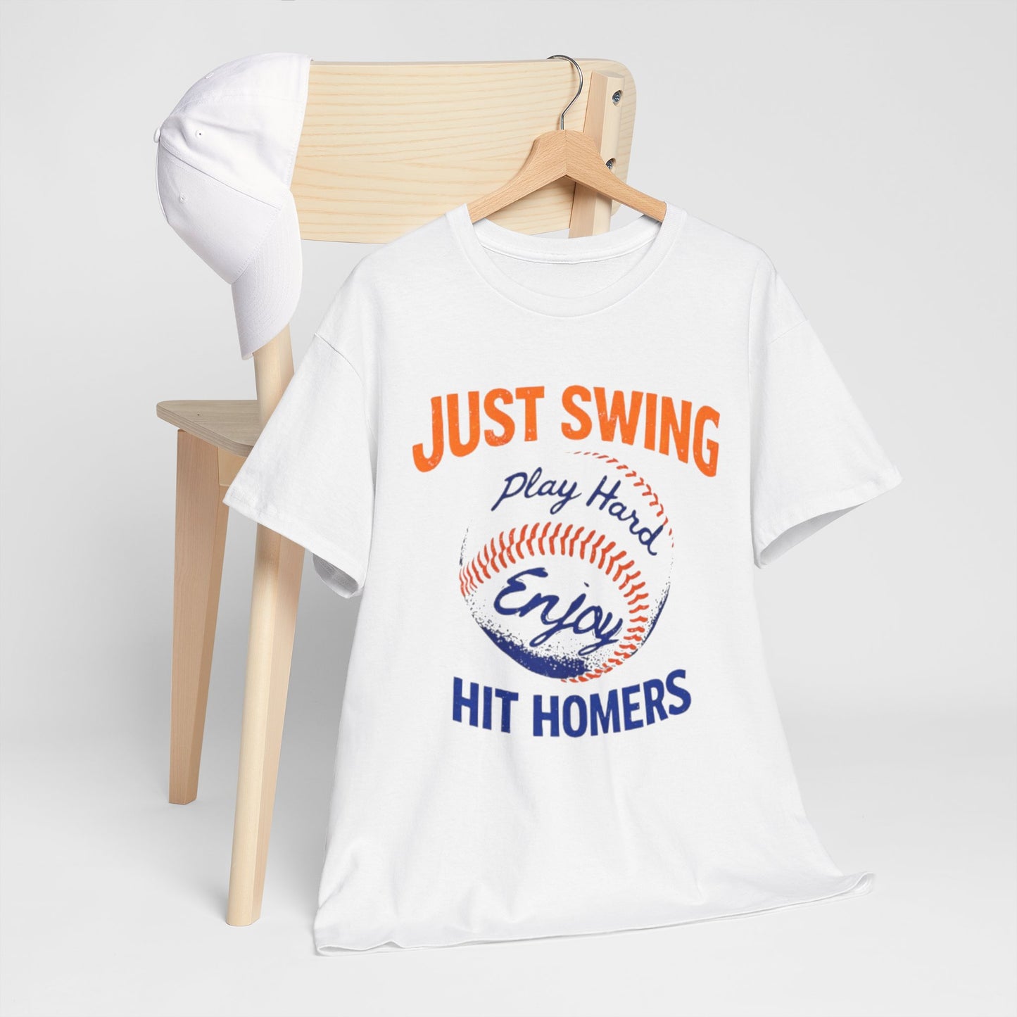 New York Baseball T-Shirt — "Just Swing, Play Hard, Enjoy, Hit Homers" Graphic Tee