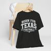 Dark Slate Gray Texas Football Shirt – Born for Texas Football Dallas Game Day T Shirt