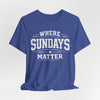 Texas Football Shirt – Where Sundays Matter Dallas Game Day T Shirt for Men – football shirt, sportswear style, image 1.0