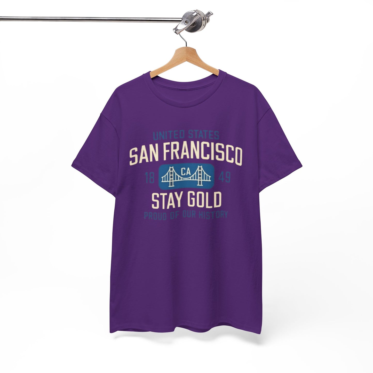 San Francisco Stay Gold Graphic T-Shirt – Golden State Heritage City Design