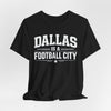 Black Dallas Football Shirt – Dallas Is a Football City Texas Game Day T Shirt