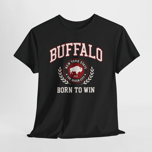Buffalo city New York Born to Win T-Shirt